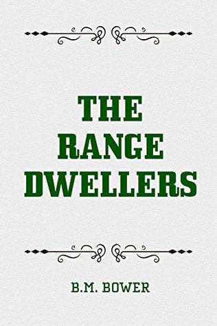 The Range Dwellers
